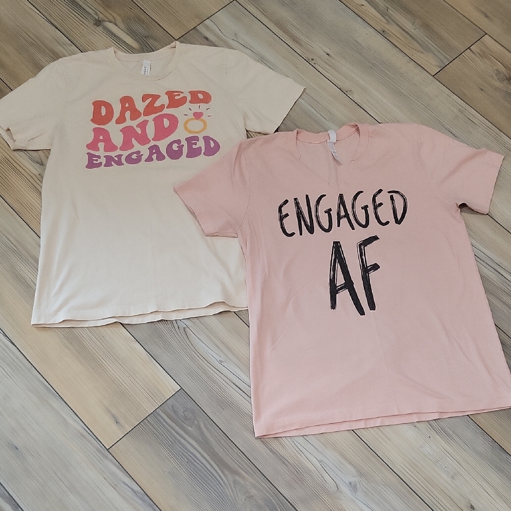 Dazed & Engaged T-Shirt and Engaged AF T-Shirt Bundle Size Medium